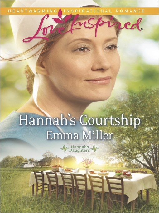 Title details for Hannah's Courtship by Emma Miller - Wait list